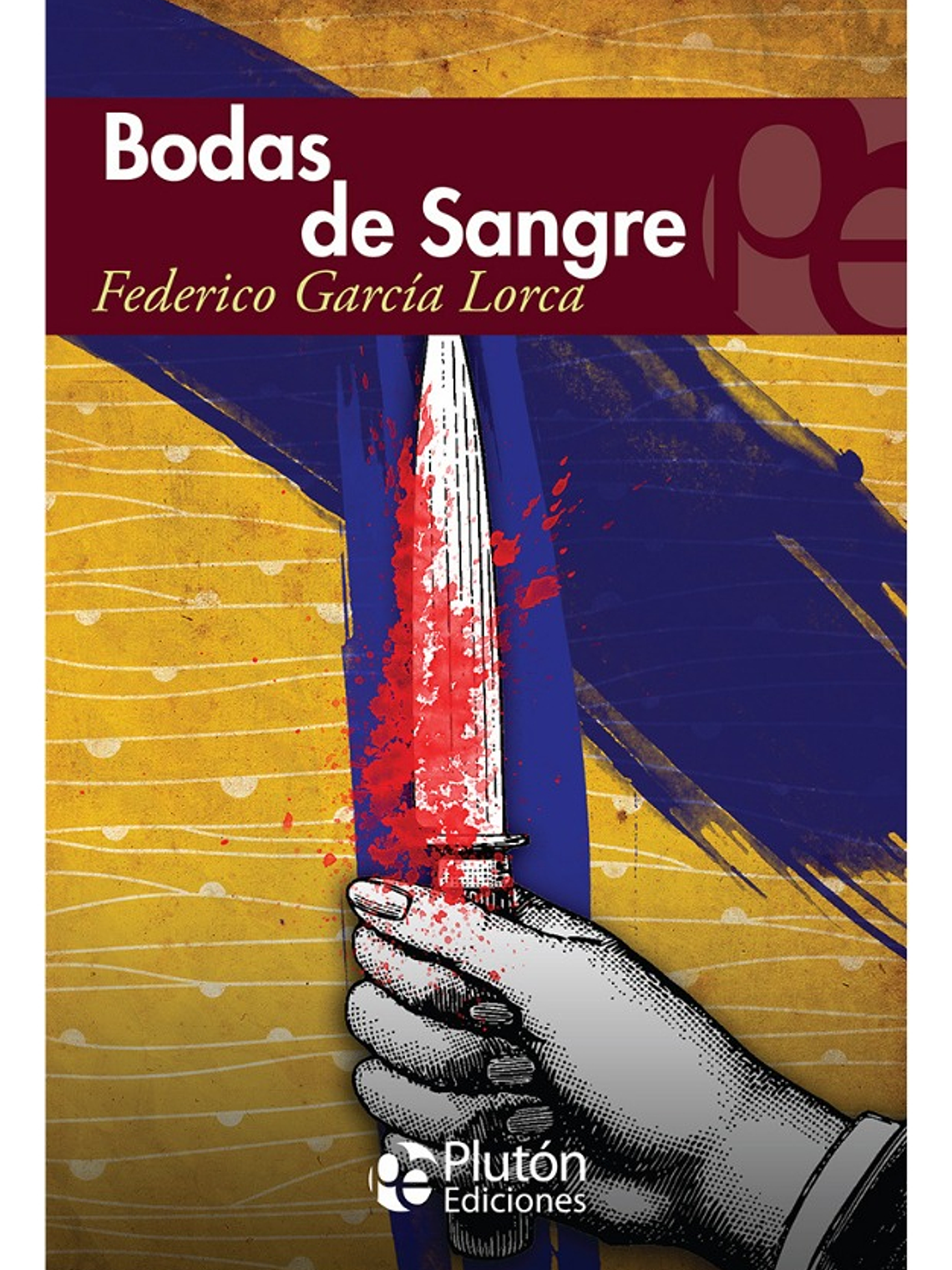 BODAS DE SANGRE - FEDERICO GARCÍAS LORCA 1