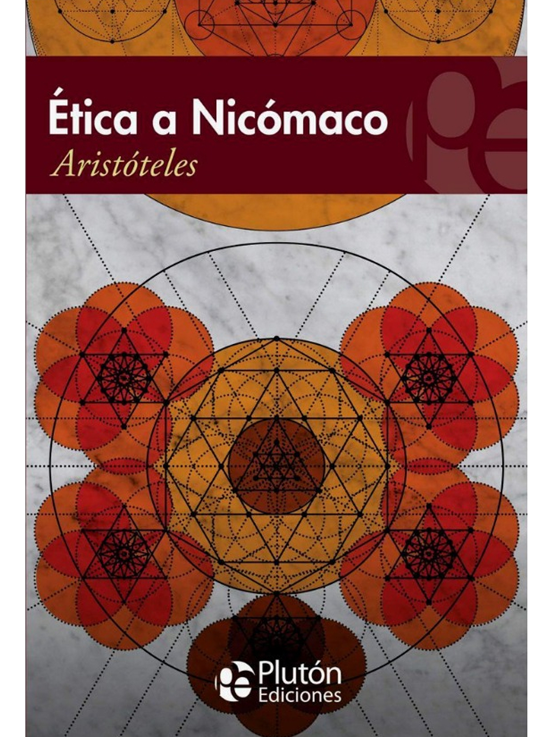 ÉTICA A NICÓMACO - ARISTÓTELES 1