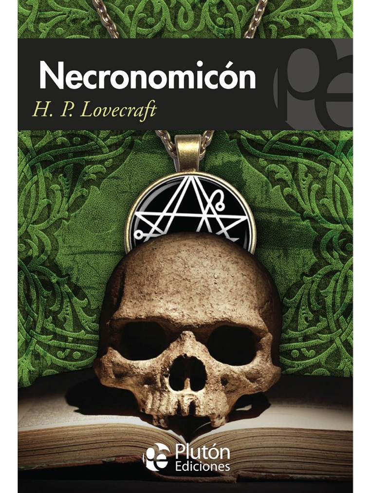 NECRONOMICÓN - H. P. LOVECRAFT 1