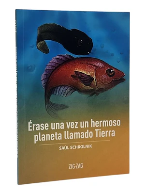 ÉRASE UNA VEZ UN HERMOSO PLANETA LLAMADO TIERRA 