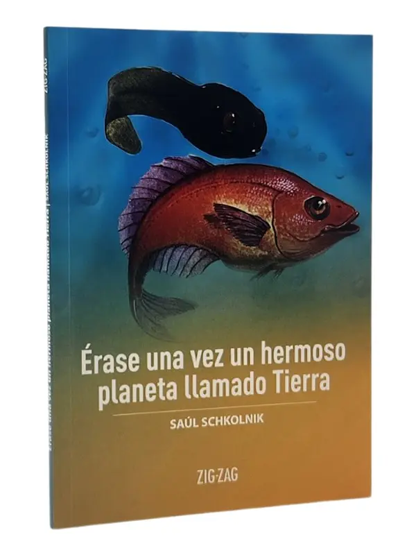 ÉRASE UNA VEZ UN HERMOSO PLANETA LLAMADO TIERRA 