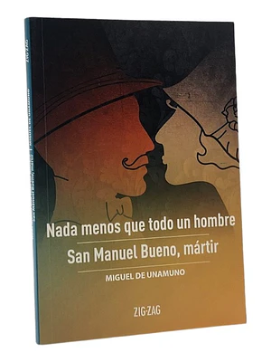 NADA MENOS QUE TODO UN HOMBRE SAN MANUEL BUENO,MÁRTIR