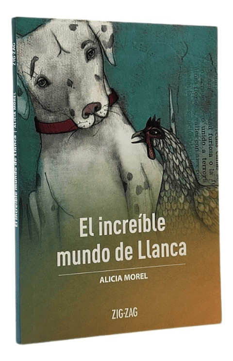 EL INCREÍBLE MUNDO DE LLANCA - ALICIA MOREL