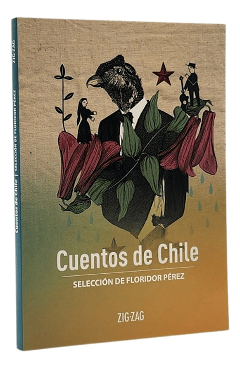 CUENTOS DE CHILE - SELECCIÓN DE FLORIDOR PÉREZ