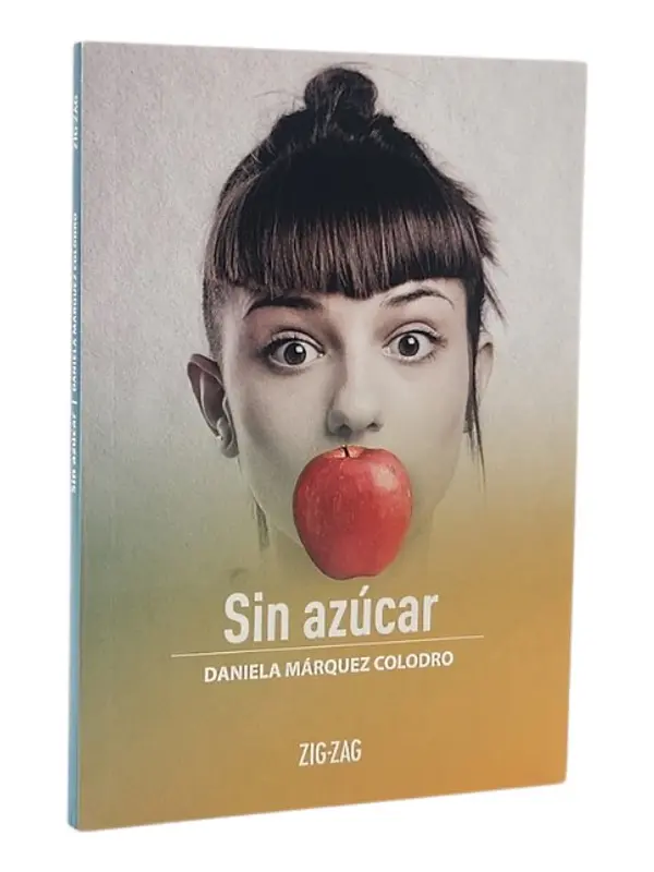 SIN AZÚCAR - DANIELA MÁRQUEZ COLODRO