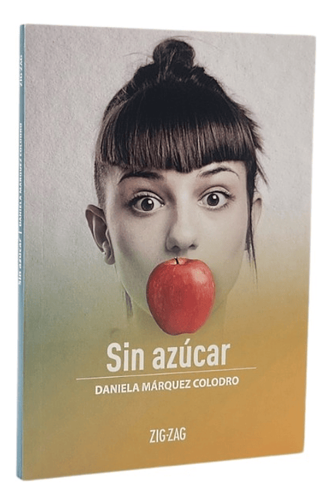 SIN AZÚCAR - DANIELA MÁRQUEZ COLODRO