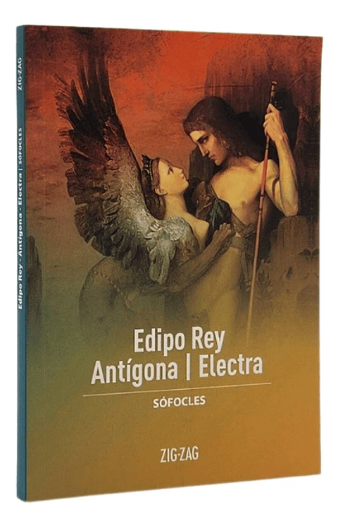 EDIPO REY - ANTÍGONA - ELECTRA - SÓFOCLES