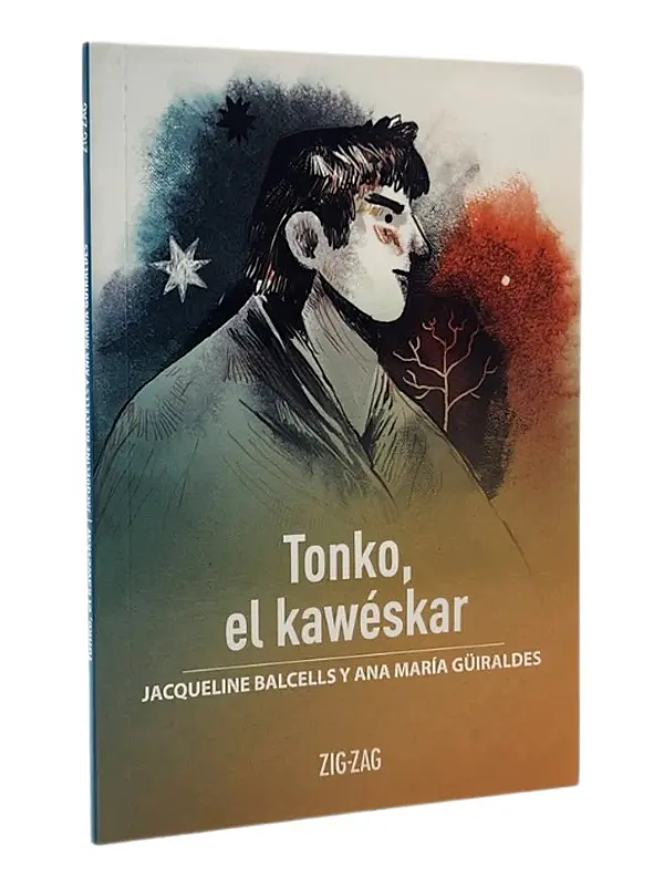 TONKO,EL KAWÉSKAR - JACQUELINE BALCELLS