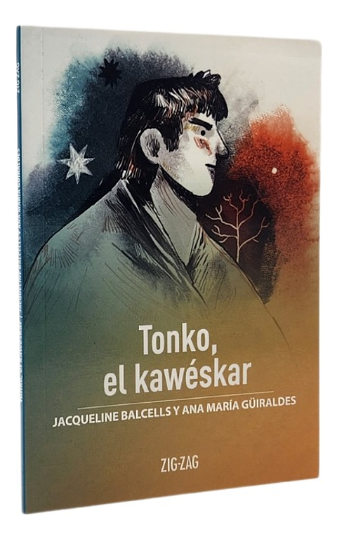 TONKO,EL KAWÉSKAR - JACQUELINE BALCELLS