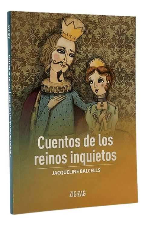 CUENTOS DE LOS REINOS INQUIETOS - JACQUELINE BALCELLS