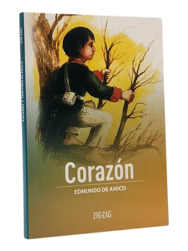 CORAZÓN - EDMUNDO DE AMICIS