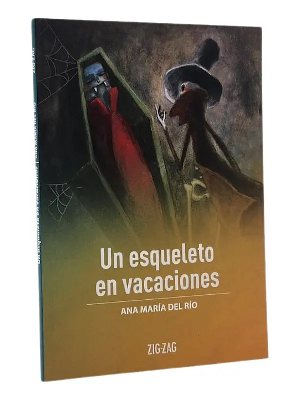 UN ESQUELETO EN VACACIONES - ANA MARÍA DEL RÍO 