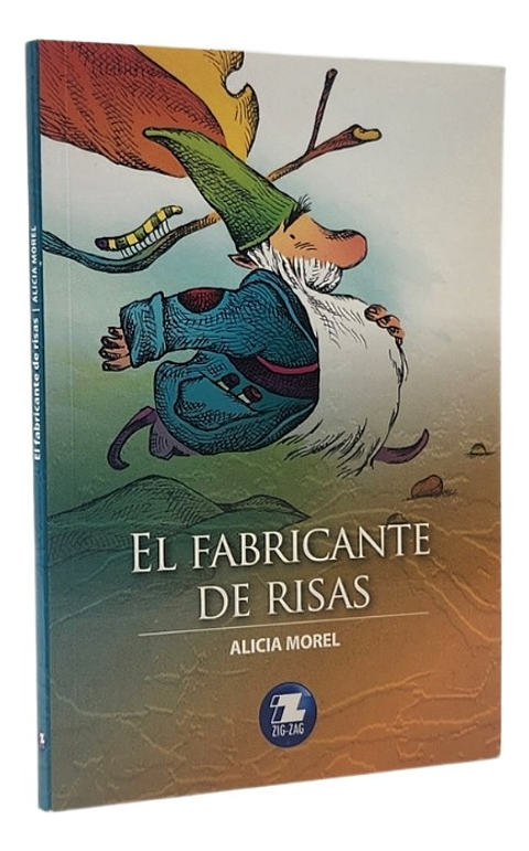 EL FABRICANTE DE RISAS - ALICIA MOREL 