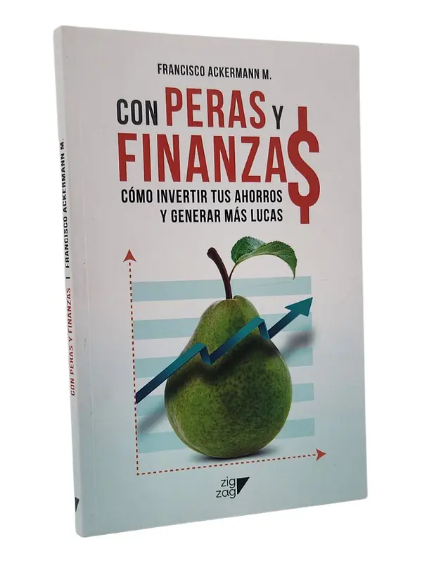 CON PERAS Y FINANZAS - FRANCISCO ACKERMANN