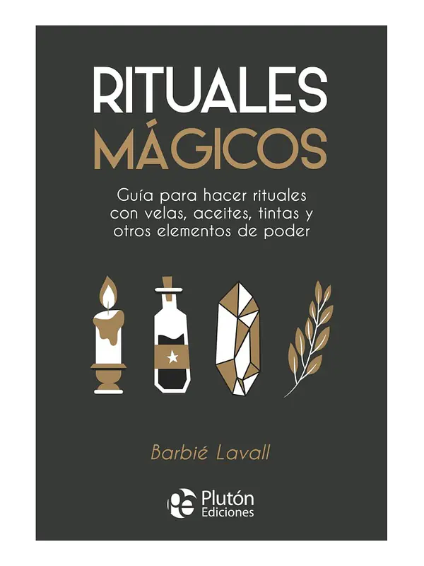 RITUALES MÁGICOS - BARBIÉ LAVALL