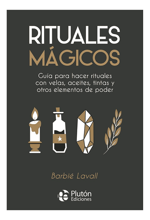 RITUALES MÁGICOS - BARBIÉ LAVALL
