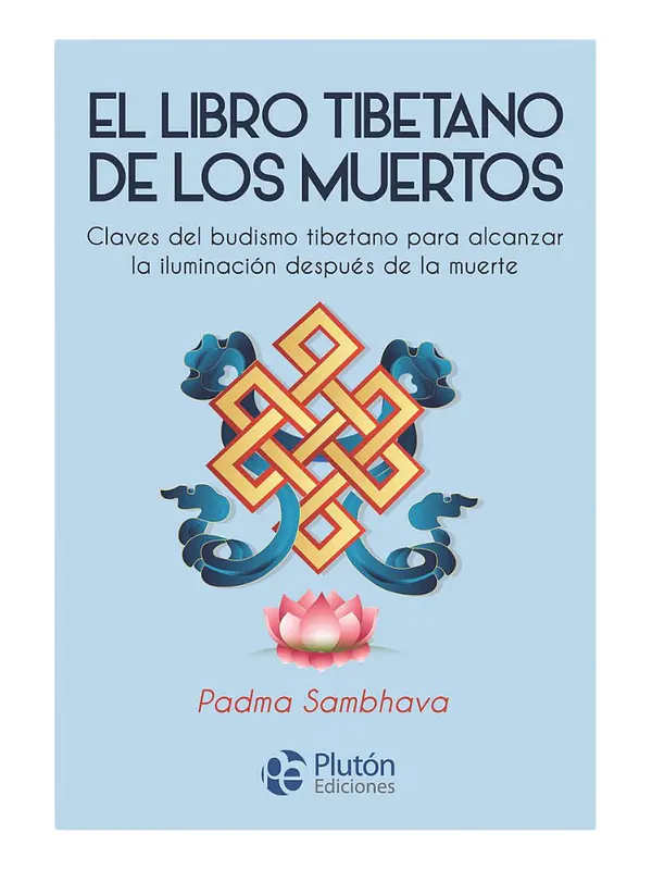LIBRO TIBETANO DE LOS MUERTOS - PADMA SAMBHAVA