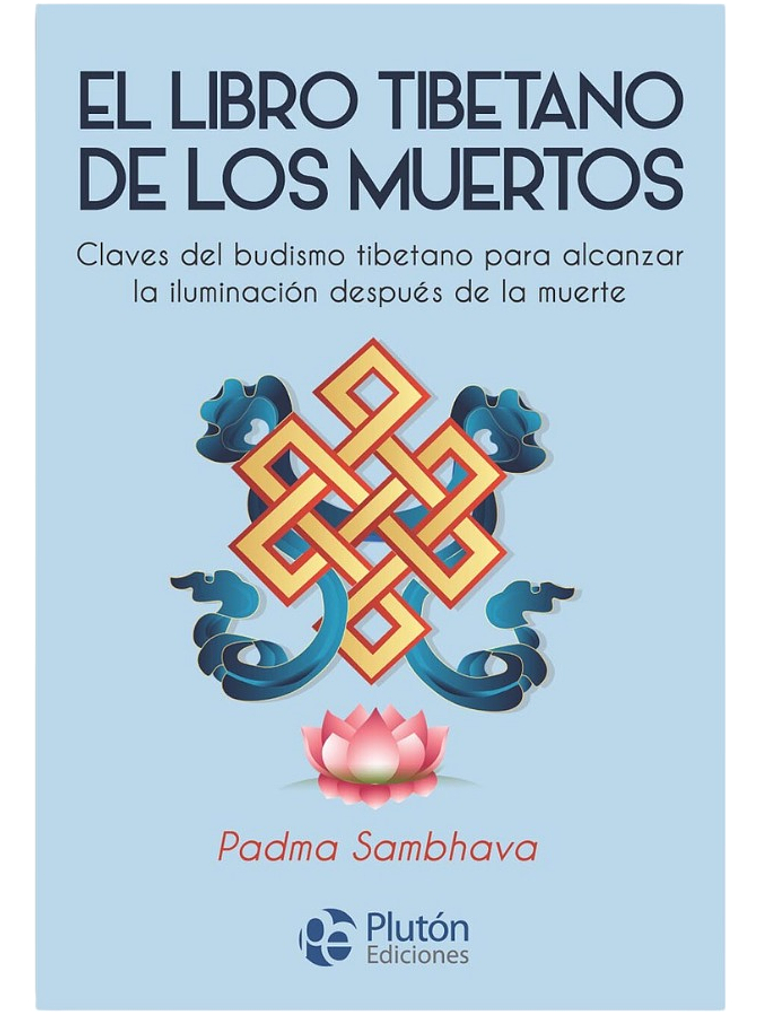 LIBRO TIBETANO DE LOS MUERTOS - PADMA SAMBHAVA 1