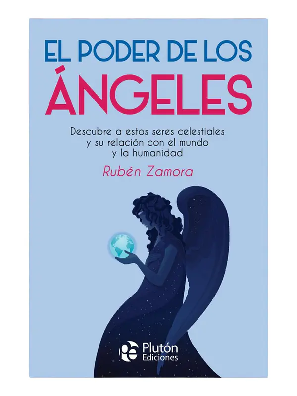 EL PODER DE LOS ÁNGELES - RUBÉN ZAMORA