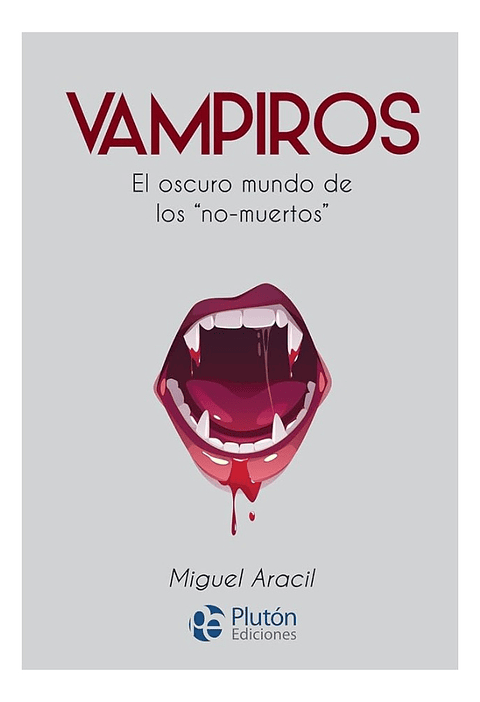 VAMPIROS - MIGUEL ARACIL