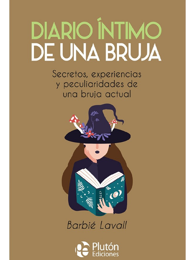 DIARIO ÍNTIMO DE UNA BRUJA - BARBIÉ LAVALL 1