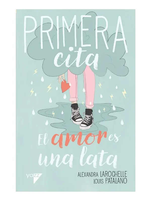 PRIMERA CITA  2 - EL AMOR ES UNA LATA 