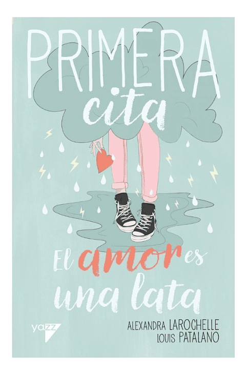 PRIMERA CITA  2 - EL AMOR ES UNA LATA 