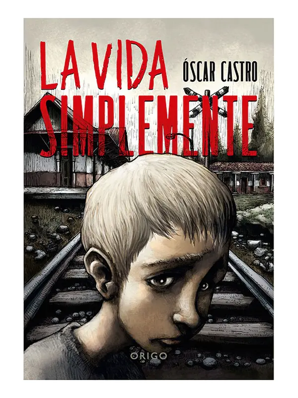 LA VIDA SIMPLEMENTE - ÓSCAR CASTRO