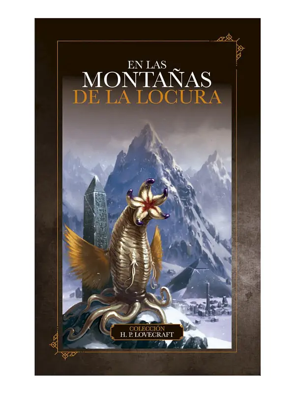 EN LAS MONTAÑAS DE LA LOCURA - H.P. LOVECRAFT