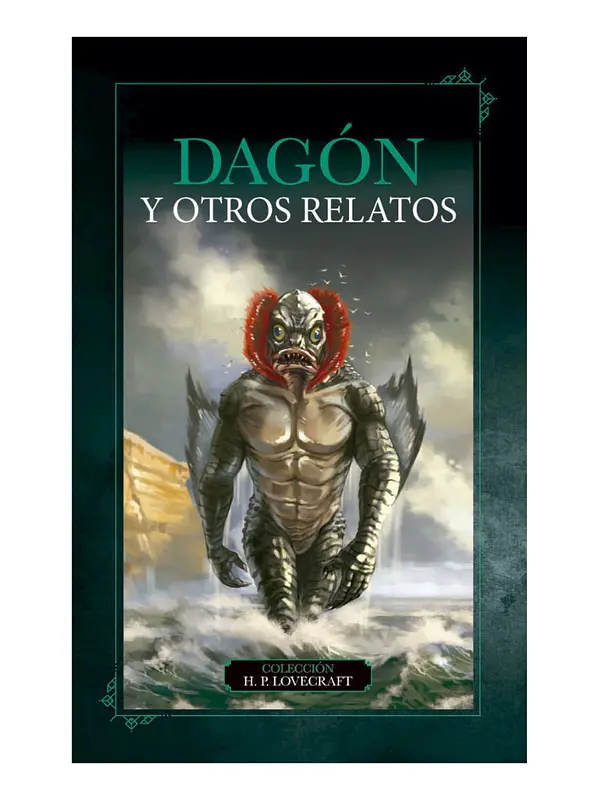 DAGÓN Y OTROS RELATOS - H.P. LOVECRAFT