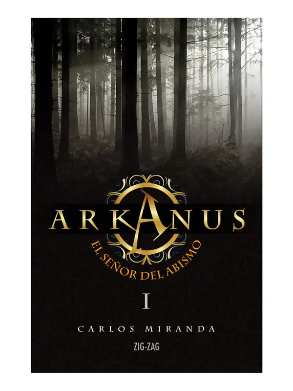 ARKANUS 1 - EL SEÑOR DEL ABISMO - CARLOS MIRANDA