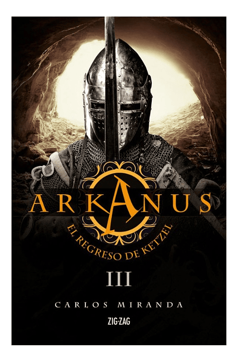 ARKANUS 3 - EL REGRESO DE KETZEL 