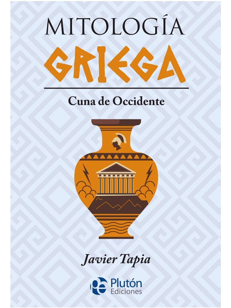 MITOLOGÍA GRIEGA : CUNA DE OCCIDENTE 1