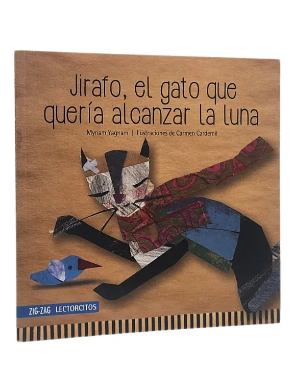 JIRAFO, EL GATO QUE QUERÍA ALCANZAR LA LUNA - MYRIAM YAGNAM
