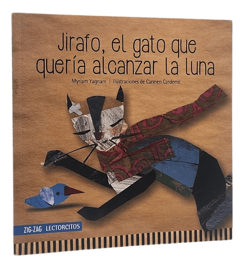 JIRAFO, EL GATO QUE QUERÍA ALCANZAR LA LUNA - MYRIAM YAGNAM