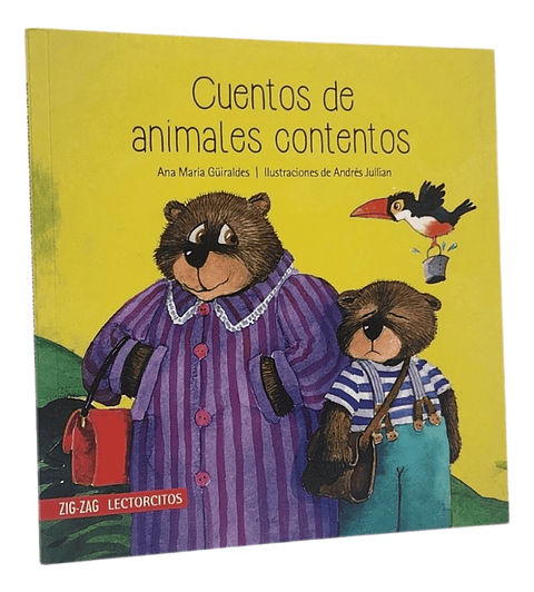 CUENTOS DE ANIMALES CONTENTOS - ANA MARÍA GÜIRALDES