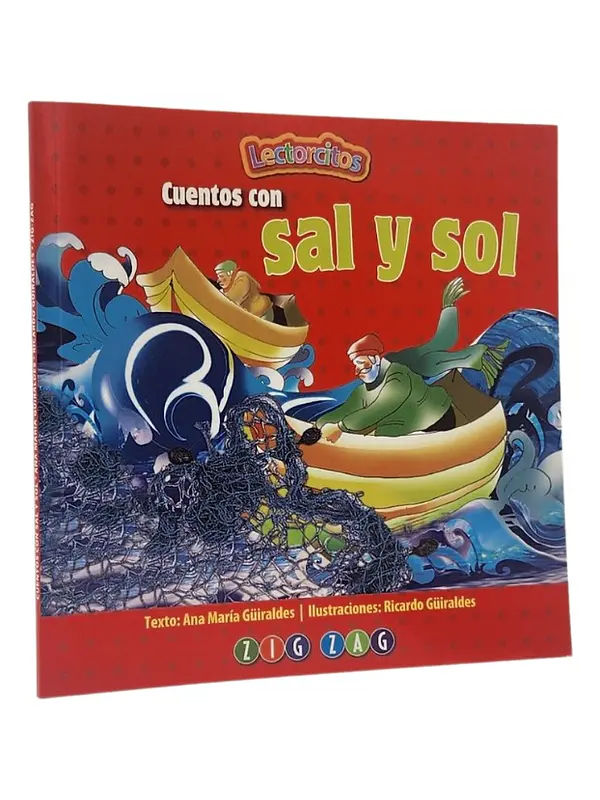 CUENTOS CON SAL Y SOL - ANA MARÍA GÜIRALDES