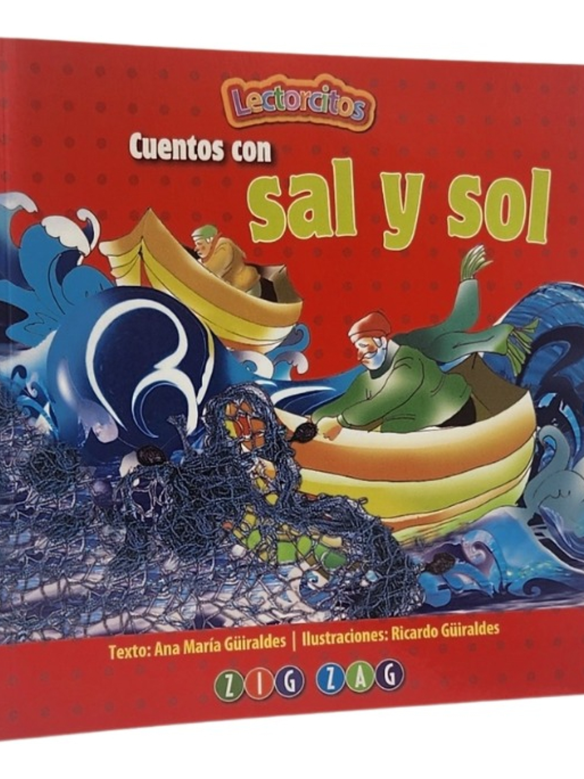 CUENTOS CON SAL Y SOL - ANA MARÍA GÜIRALDES 1