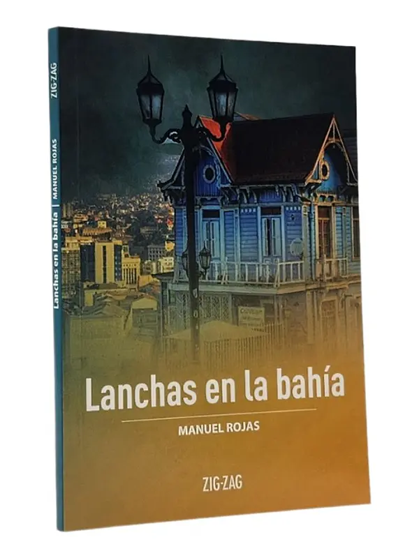 LANCHAS EN LA BAHÍA - MANUEL ROJAS 