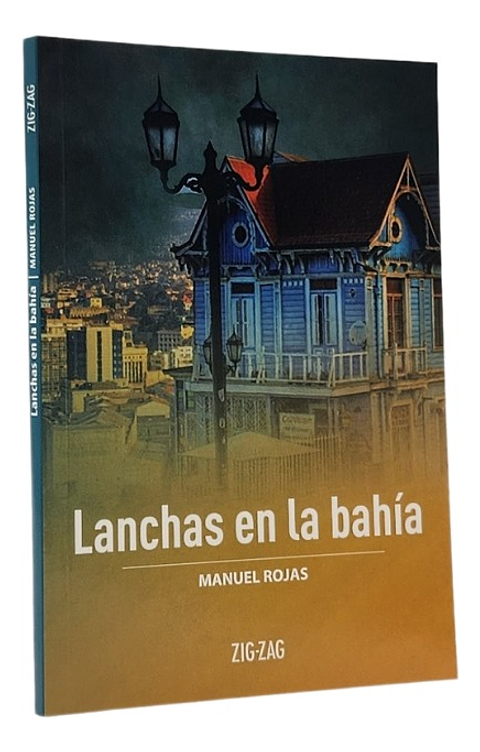 LANCHAS EN LA BAHÍA - MANUEL ROJAS 