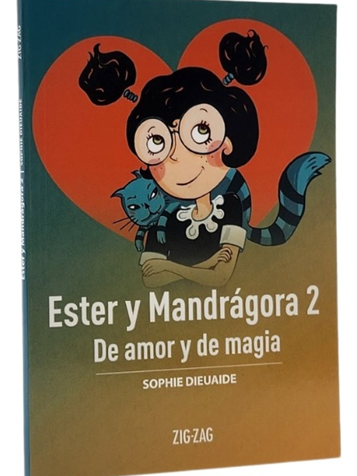 ESTER Y MANDRÁGORA 2 DE AMOR Y DE MAGIA - SOPHIE DIEUAIDE 1