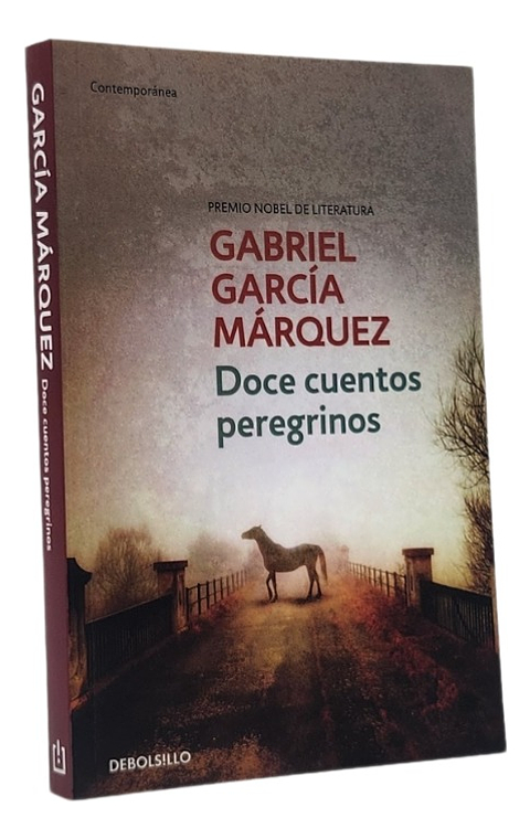 DOCE CUENTOS PEREGRINOS - GABRIEL GARCÍA MÁRQUEZ