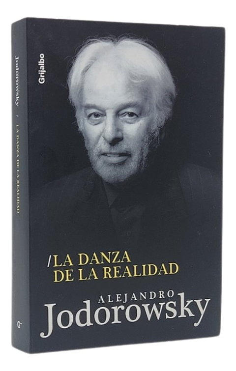 LA DANZA DE LA REALIDAD - ALEJANDRO JODOROWSKY