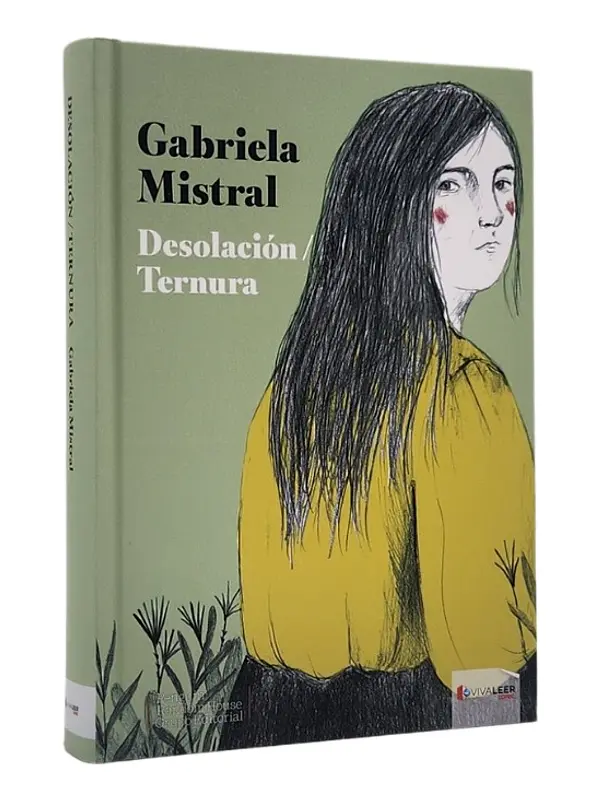 DESOLACIÓN TERNURA - GABRIELA MISTRAL 