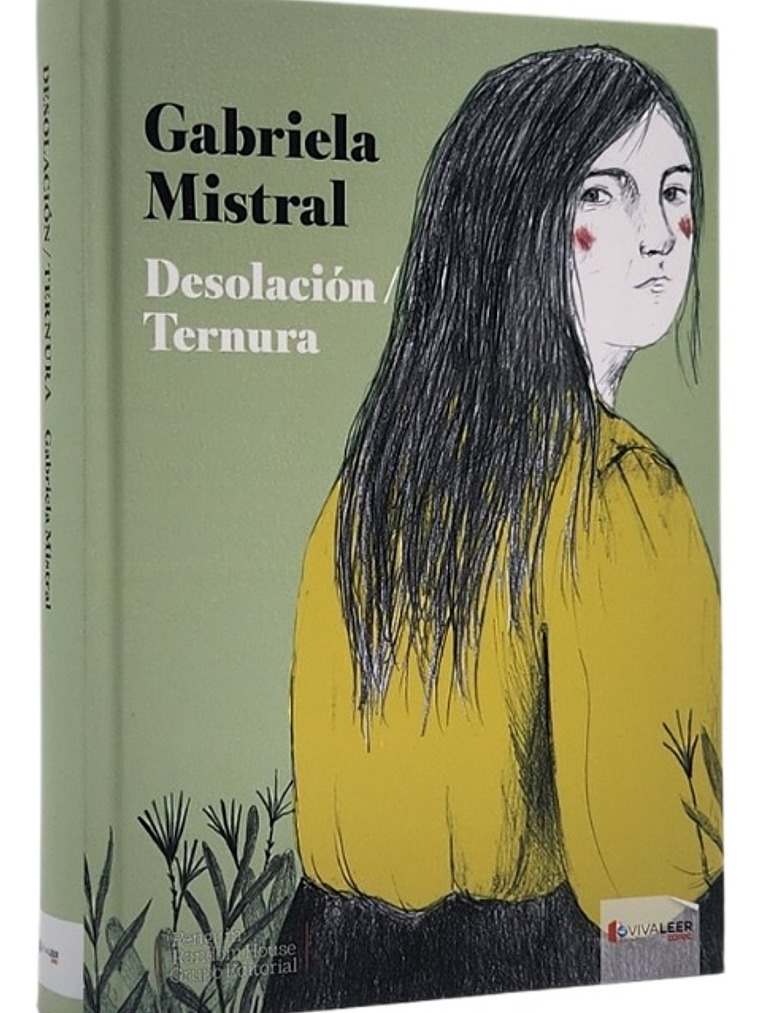 DESOLACIÓN TERNURA - GABRIELA MISTRAL  1