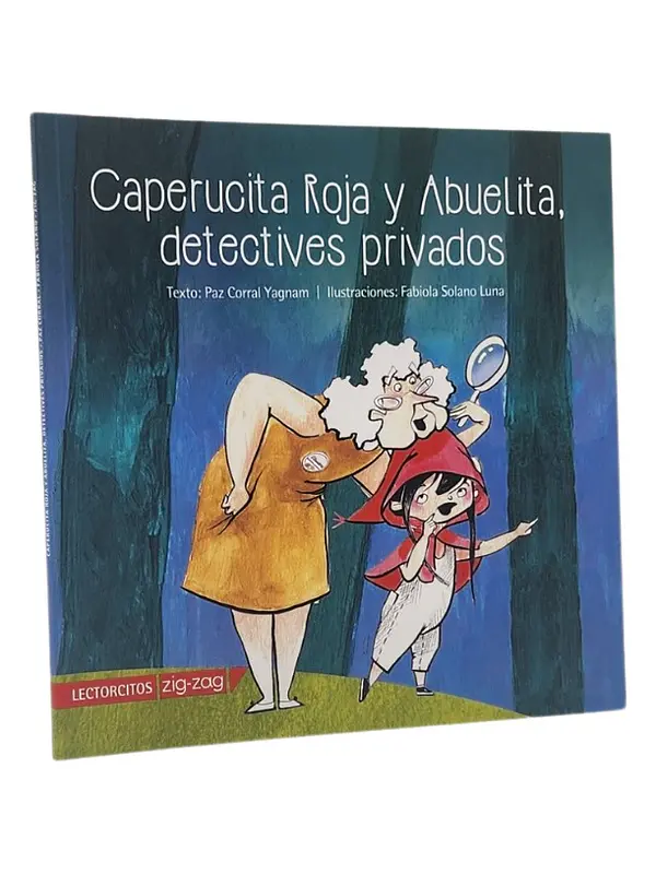 CAPERUCITA ROJA Y ABUELITA,DETECTIVES PRIVADOS 