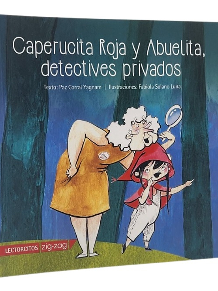 CAPERUCITA ROJA Y ABUELITA,DETECTIVES PRIVADOS  1