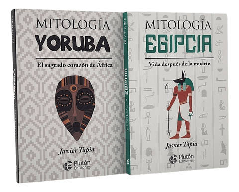 MITOLOGÍA YORUBA + MITOLOGÍA EGIPCIA - JAVIER TAPIA