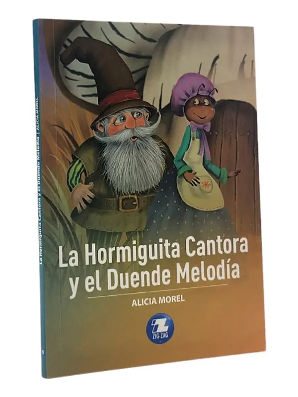 LA HORMIGUITA CANTORA Y EL DUENDE MELODÍA - ALICIA MOREL