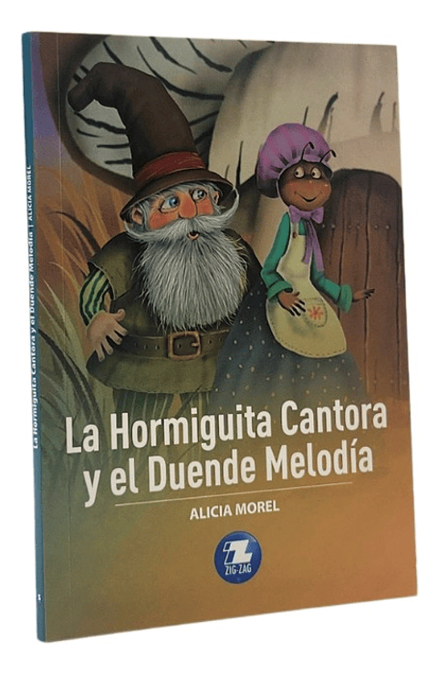 LA HORMIGUITA CANTORA Y EL DUENDE MELODÍA - ALICIA MOREL